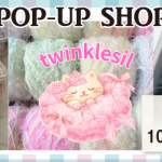 【本城店】ふわふわ韓国毛糸のお店「twinklesil」POP UP 開催決定！
